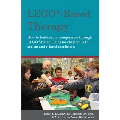 Afbeelding van LEGO® based Therapy: How to build social competence through Clubs for children with autism and related conditions