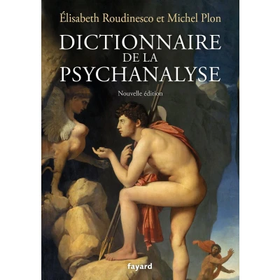 Afbeelding van Dictionnaire de la psychanalyse Nouvelle édition