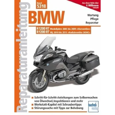 Afbeelding van BMW R 1200 RT: Modelljahre 2005 bis 2009 und 2010 2013