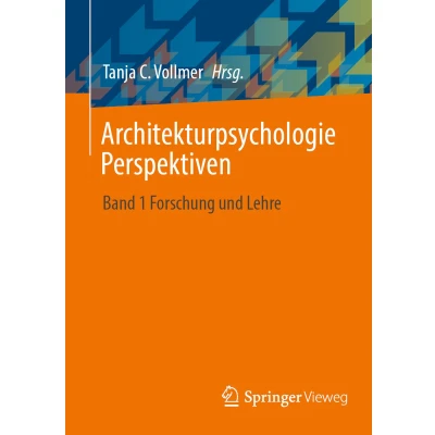 Afbeelding van Architekturpsychologie Perspektiven: Band 1 Forschung und Lehre