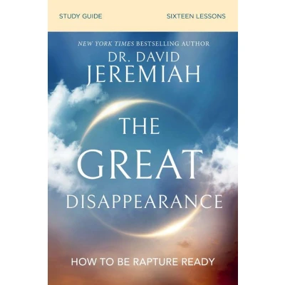 Afbeelding van The Great Disappearance Bible Study Guide: How to Be Rapture Ready: 2