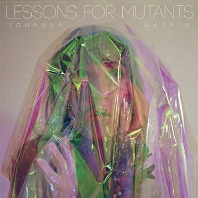 Afbeelding van Johanna Warren Lessons For Mutants (LP)