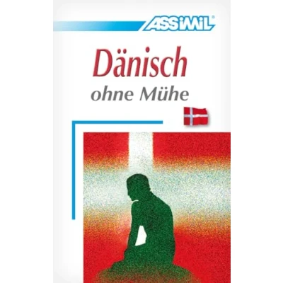 Afbeelding van ASSiMiL Selbstlernkurs für Deutsche: Dänisch ohne mühe: in deutscher Sprache