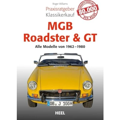 Afbeelding van Praxisratgeber Klassikerkauf MGB Roadster &amp; GT