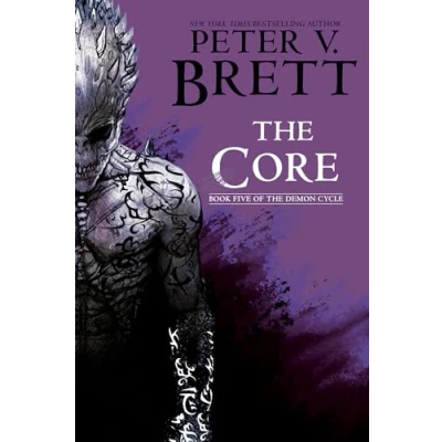 Afbeelding van The Core: Book Five of Demon Cycle: 5
