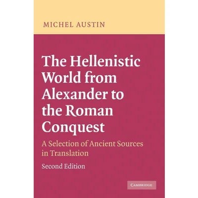 Afbeelding van the Hellenistic World from Alexander to Roman Conquest