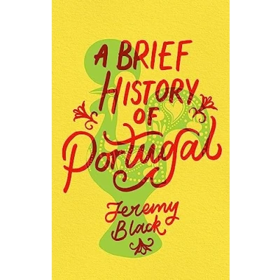 Afbeelding van A Brief History of Portugal: Indispensable for Travellers