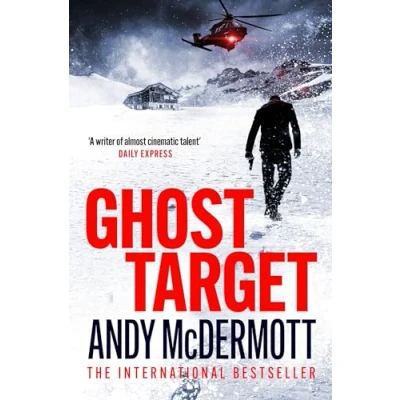 Afbeelding van Ghost Target: the explosive and action packed thriller