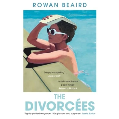 Afbeelding van The Divorcees: sun soaked slow burn 1950s set page turner everyone is talking about