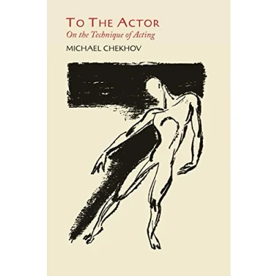 Afbeelding van To the Actor: On Technique of Acting