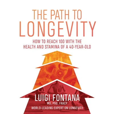 Afbeelding van The Path to Longevity: Secrets Living a Long, Happy, Healthy Life