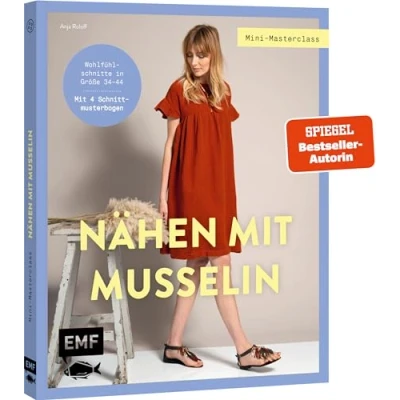 Afbeelding van Mini Masterclass Nähen Mit Musselin: Wohlfühlschnitte in Größe 34 44: Jumpsuit, Kleid, Oversize Hemd und mehr. 4 Schnittmusterbogen
