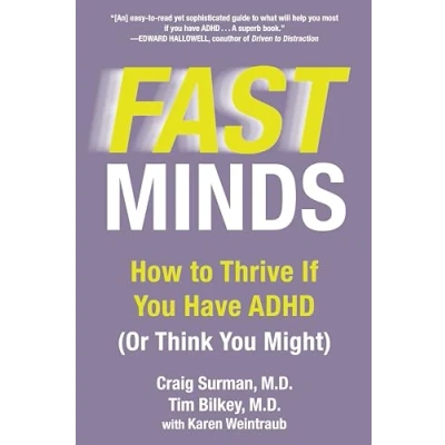Afbeelding van Fast Minds: How to Thrive If You Have ADHD (Or Think Might)
