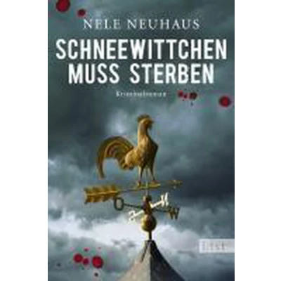 Afbeelding van Schneewittchen muss sterben: Hochspannend und emotional: der 4. Fall für Pia Kirchhoff Oliver von Bodenstein Bestsellerautorin