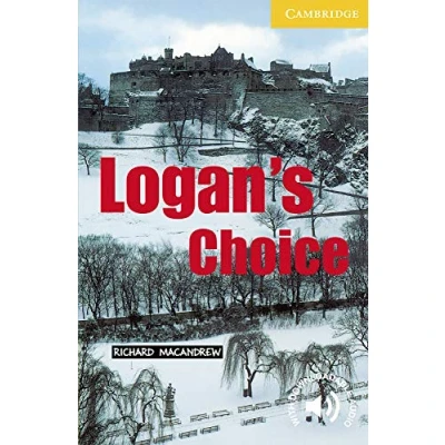 Afbeelding van Logan&#039;s choice: Level 2 Cambridge English Readers