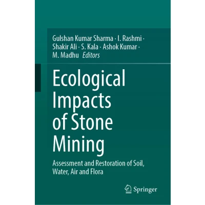 Afbeelding van Ecological Impacts of Stone Mining