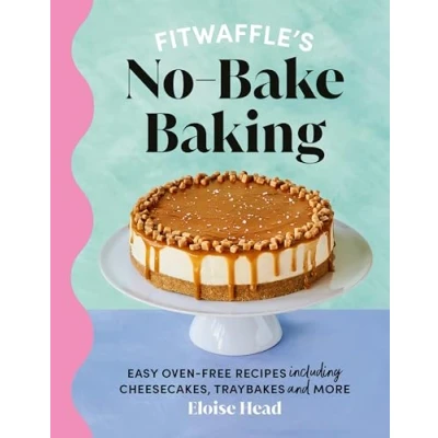 Afbeelding van Fitwaffle&#039;s No Bake Baking: The Number One Sunday Times Bestseller