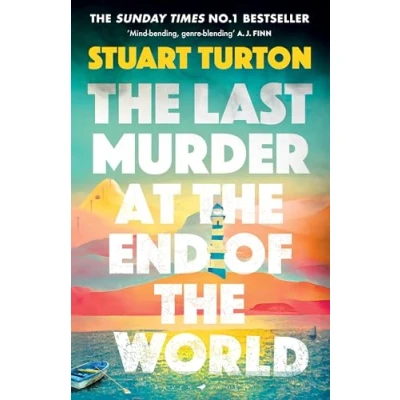 Afbeelding van The Last murder at End of World: dazzling new high concept mystery from author million copy selling, Seven Deaths Evelyn Hardcastle
