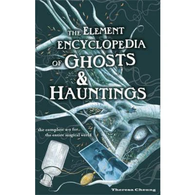 Afbeelding van The Element Encyclopedia of Ghosts and Hauntings