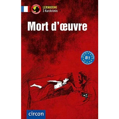 Afbeelding van Mort d&#039;oeuvre 3 Kurzkrimis: Französisch B1