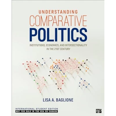Afbeelding van Understanding Comparative Politics International Student Edition: An Inclusive Approach