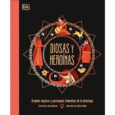Afbeelding van Diosas y heroínas (Goddesses and Heroines)