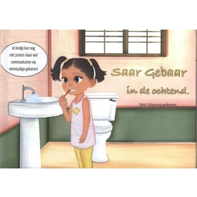 Afbeelding van Saar Gebaar in de ochtend (Vlaamse gebaren) (Hardback)