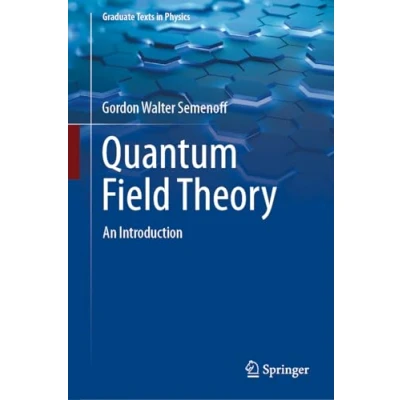 Afbeelding van Quantum Field Theory: An Introduction