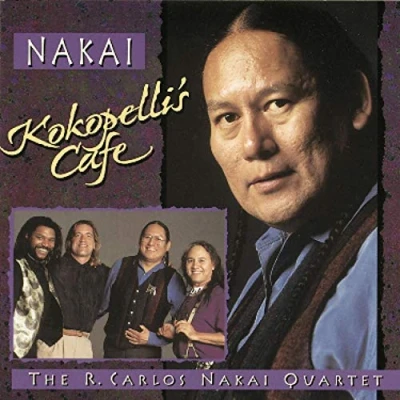 Afbeelding van The R. Carlos Nakai Quartet Kokopelli&#039;s Cafe (CD)
