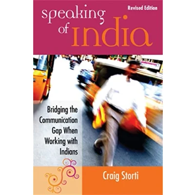Afbeelding van Speaking of India: Bridging the Communication Gap When Working with Indians