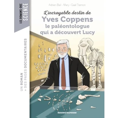 Afbeelding van L&#039;incroyable destin d&#039;Yves Coppens, le paléontologue qui a découvert Lucy