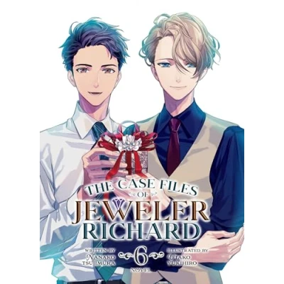 Afbeelding van The Case Files of Jeweler Richard (Light Novel) Vol. 6