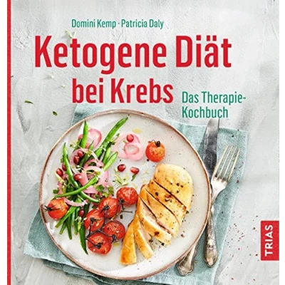Afbeelding van Ketogene Diät bei Krebs: Das Therapie Kochbuch
