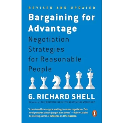 Afbeelding van Bargaining for Advantage: Negotiation Strategies Reasonable People