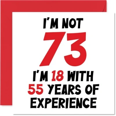 Afbeelding van 73e verjaardagskaart voor vrouwen mannen niet 73 ik ben 18 met 55 jaar ervaring grappige drieënzeventigste gelukkige mama papa opa oma, 145 mm x humor grap wenskaarten