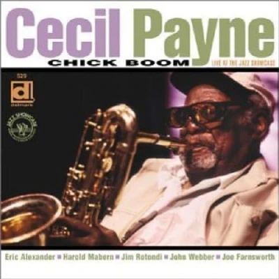 Afbeelding van Cecil Payne Chic Boom, Live At The Jazz Showcase (CD)