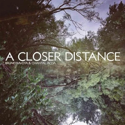 Afbeelding van Bruno &amp; Chantal Acda Bavota A Closer Distance (LP)