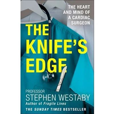 Afbeelding van The Knife’s Edge: Heart and Mind of a Cardiac Surgeon