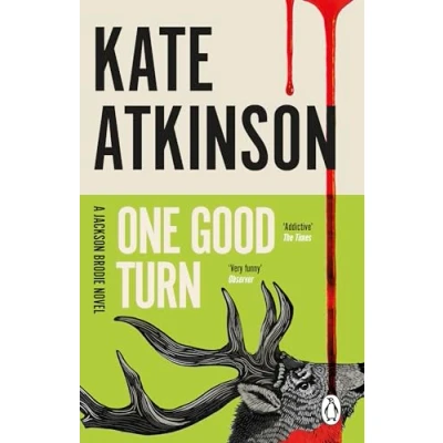 Afbeelding van One Good Turn: (Jackson Brodie)