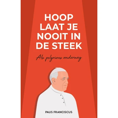 Afbeelding van Hoop laat je nooit in de steek