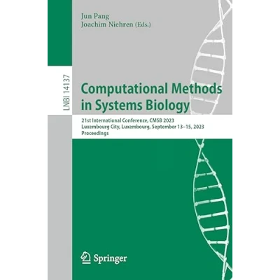 Afbeelding van Computational Methods in Systems Biology: 21st International Conference, CMSB 2023, Luxembourg City, Luxembourg, September 1315, Proceedings: 14137
