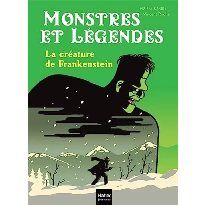 Afbeelding van Monstres et légendes La créature de Frankenstein CE1/CE2 8/9 ans