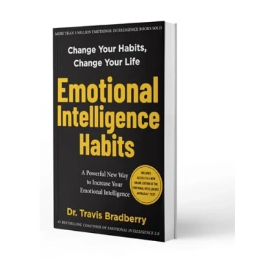 Afbeelding van Emotional Intelligence Habits: Change Your Habits, Life