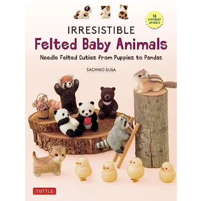 Afbeelding van Irresistible Felted Baby Animals: Needle Cuties from Puppies to Pandas (with Actual Sized Diagrams)