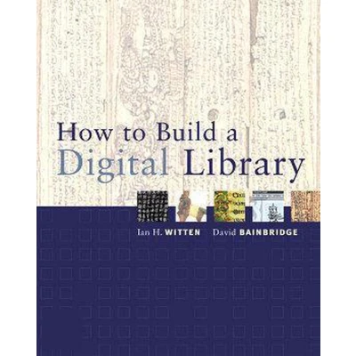 Afbeelding van How To Build A Digital Library