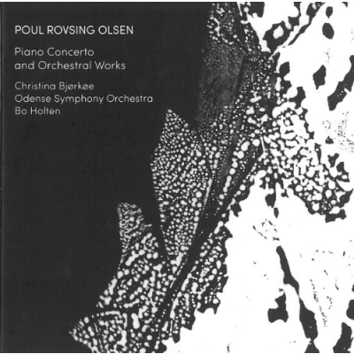 Afbeelding van Christina Bjørkøe, Odense Symphony Orchestra, Bo Holten Olsen: Piano Concerto &amp; Orchestral Works (CD)