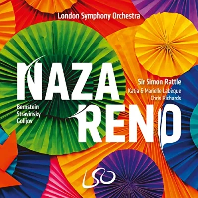 Afbeelding van London Symphony Orchestra, Sir Simon Rattle Nazareno! Bernstein, Stravinsky, Golijov (Super Audio CD)