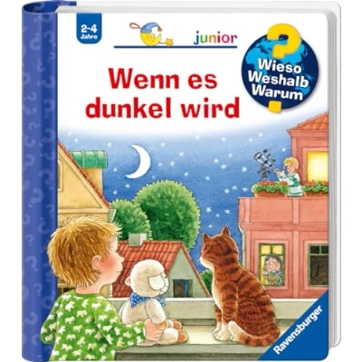 Afbeelding van Wieso? Weshalb? Warum? junior, Band 28: Wenn es dunkel wird