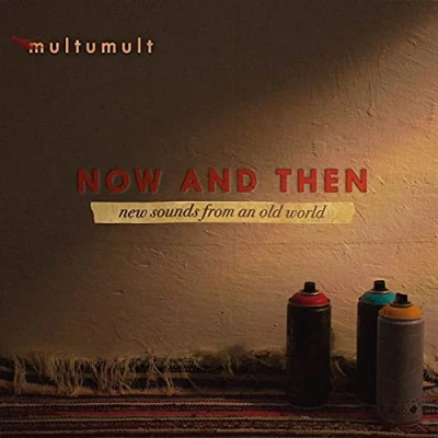 Afbeelding van Multumult Now And Then (CD)