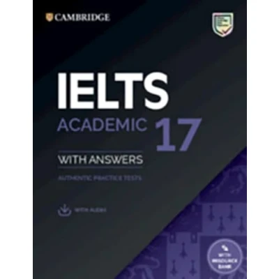 Afbeelding van IELTS 17 Academic: Student&#039;s Book with Answers downloadable Audio Resource Bank